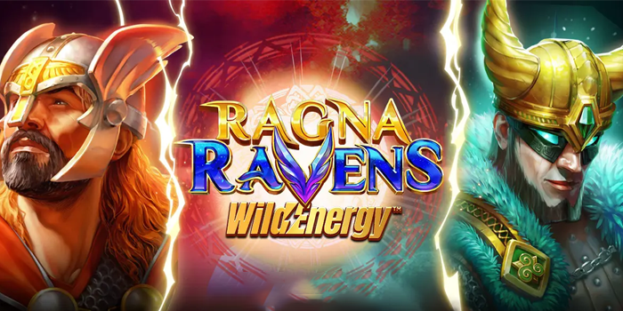 RagnaRavens WildEnergy Slot Alam Liar Raih Kemenangan