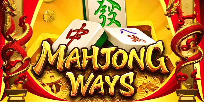 Tips Main Slot Mahjong Ways Supaya Maxwin
